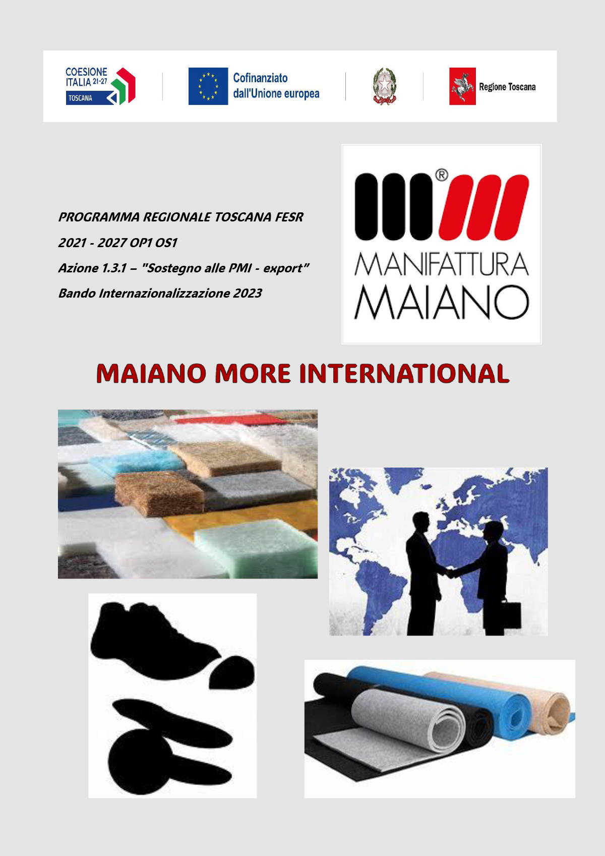 Manifattura Maiano: Progetto MM INTERNATIONAL